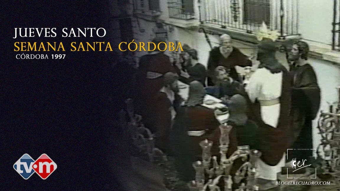 Jueves Santo 1997 TVM Córdoba